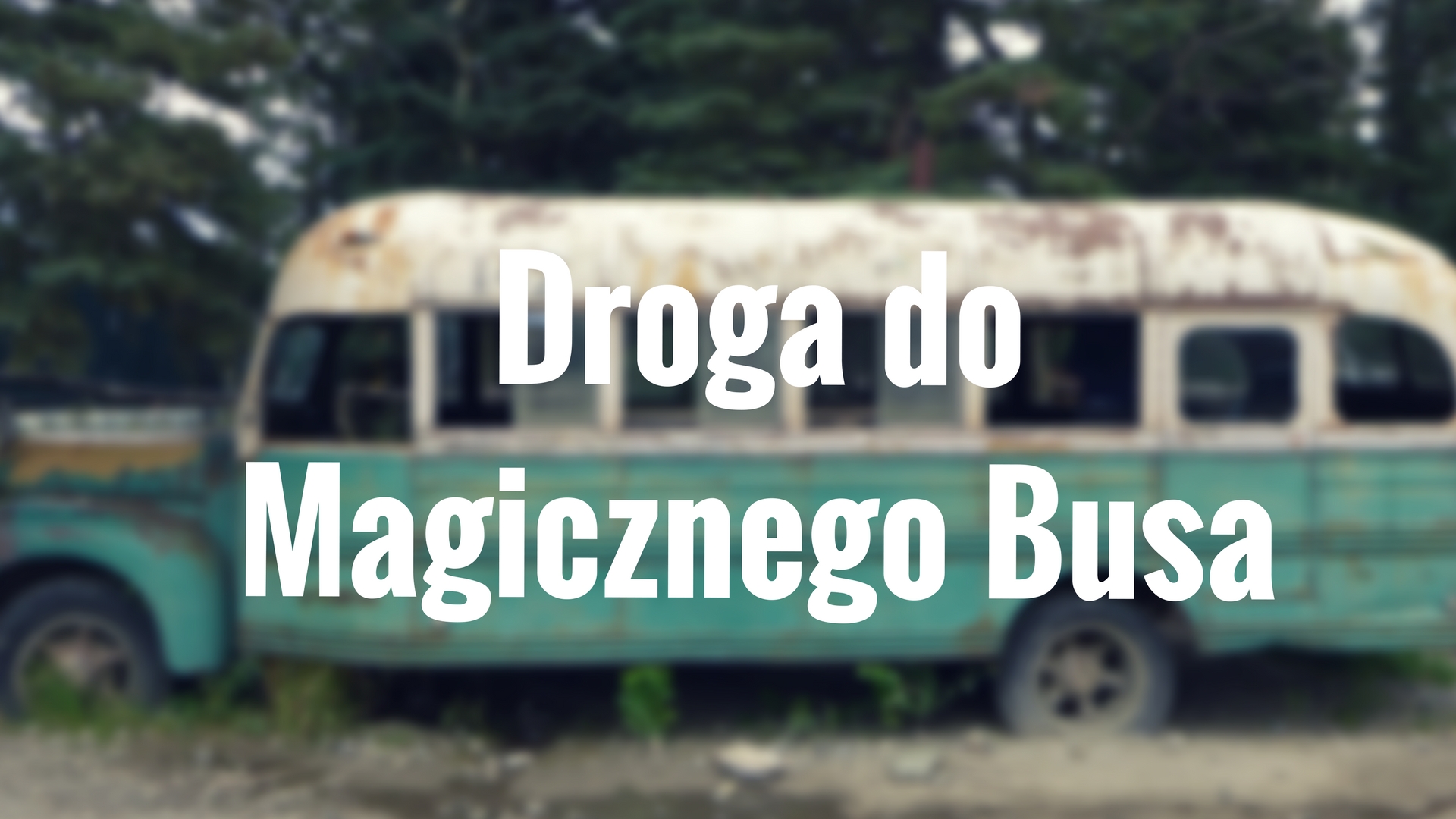 Szlak Stampede. Jak wygląda droga do Magicznego Busa?